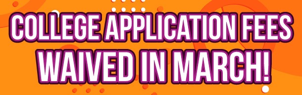 College application fees waived in March!